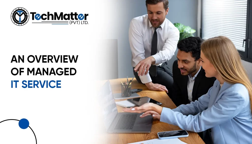 An Overview of Managed IT Service