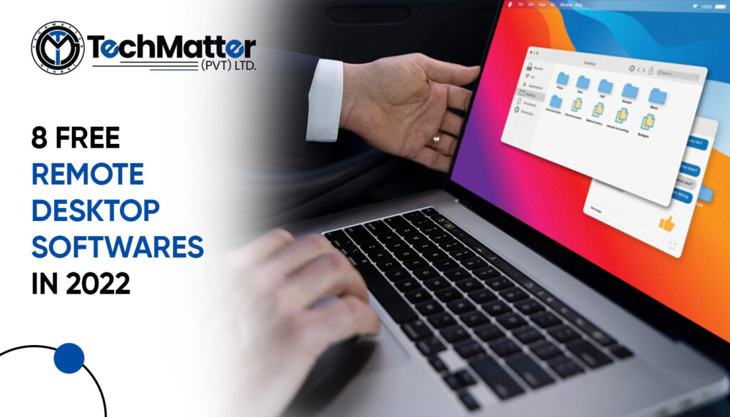 8 Free Remote Desktop Softwares in 2022