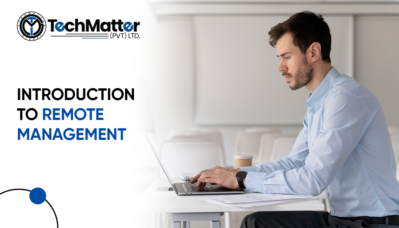 Introduction to Remote Management - No. 1 HealthTech & Managed IT ...