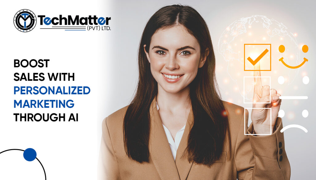 Boost Sales with Personalized Marketing through AI