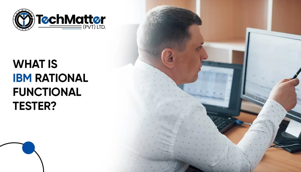 What is IBM rational functional tester