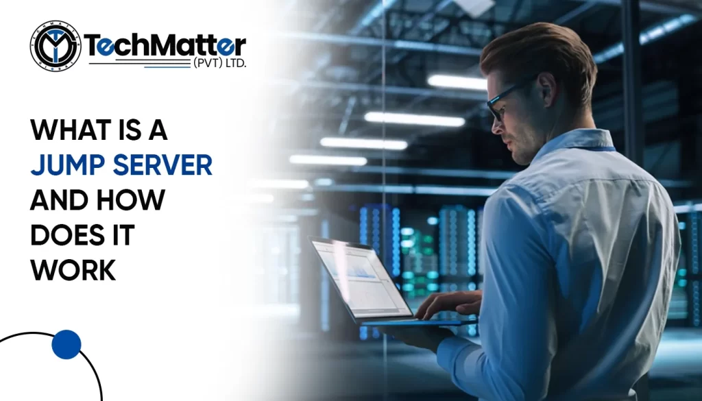 What Is a Jump Server and how does it work