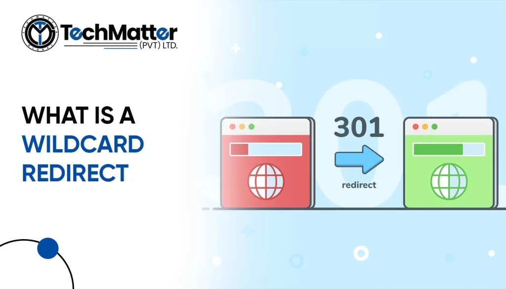 What is a wildcard redirect