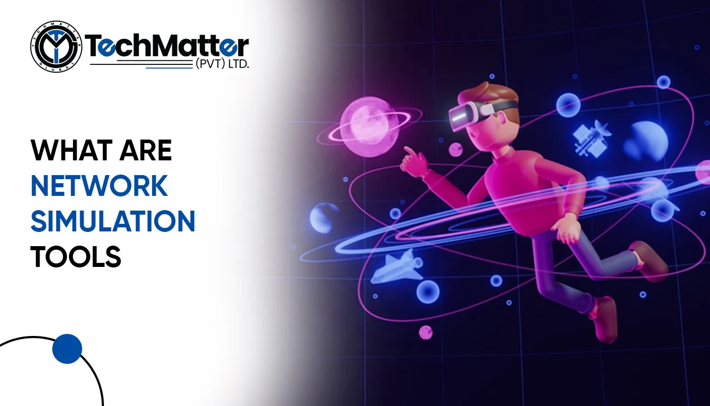 Digital Network Simulation What are network simulation tools? - TechMatter