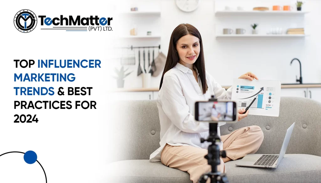 Influencer Marketing Trends