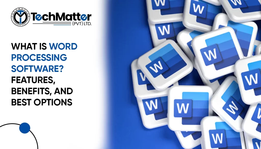 Word Processing Software