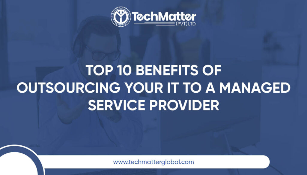 Benefits-of-Outsourcing-Your-IT-to-a-Managed-Service-Provider