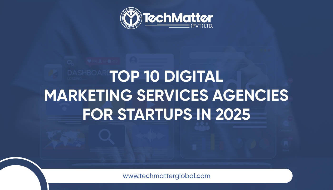 Top 10 Digital Marketing Services Agencies for Startups in 2025 ...