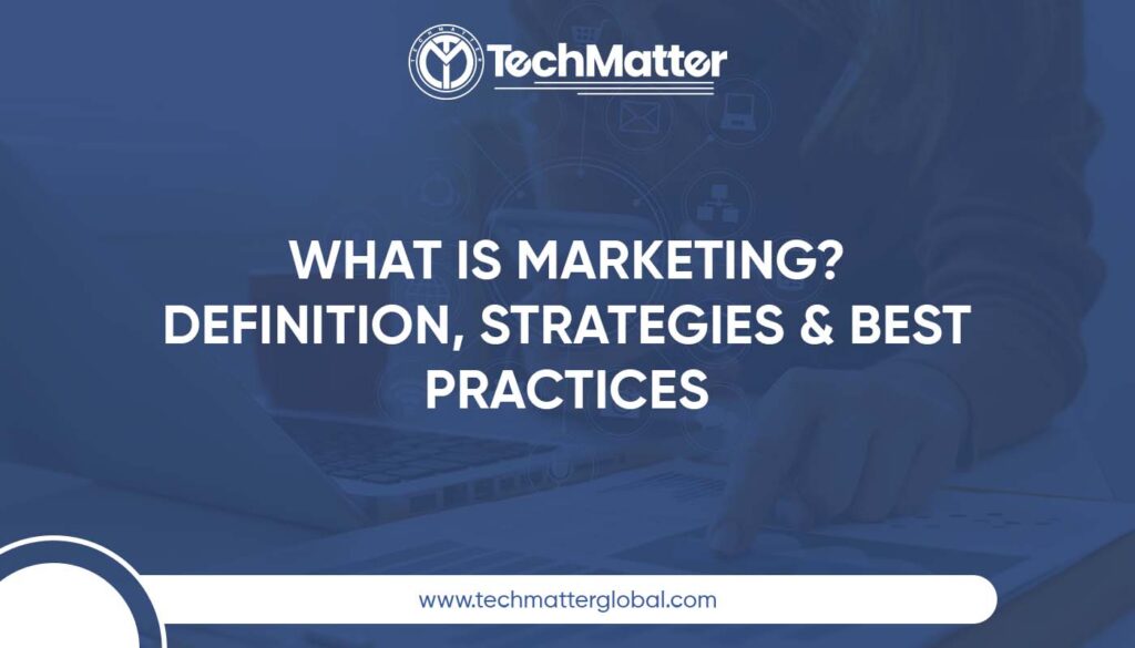 What is Marketing