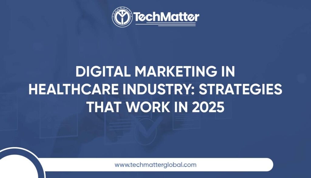Digital Marketing in Healthcare