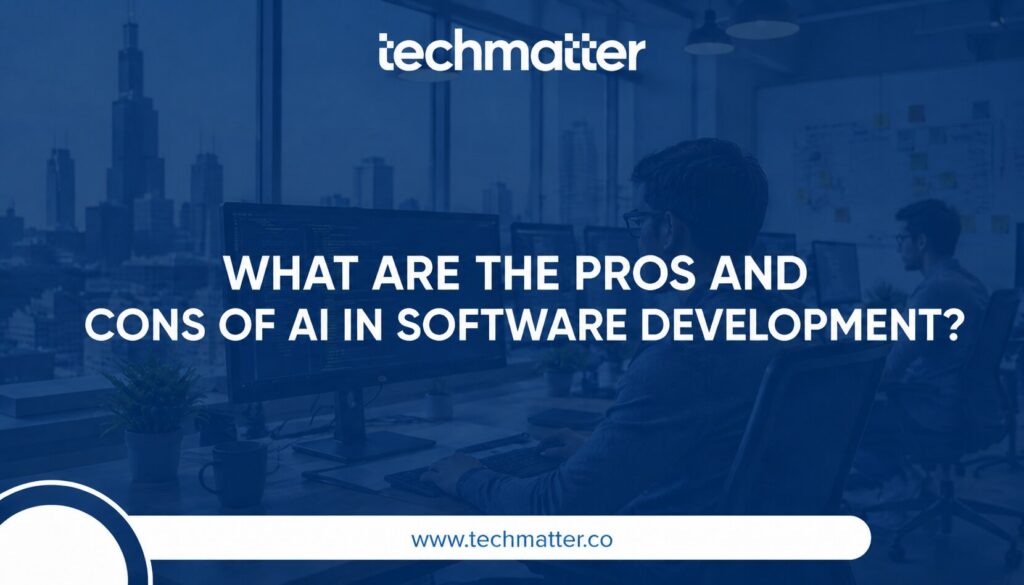 What are the Pros and Cons of AI in Software Development?